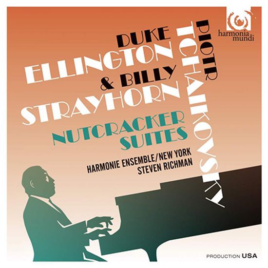 TCHAIKOVSKY THE NUTCRACKER SUITES: DUKE ELLINGTON & BILLY STRAYHORN [차이코프스키: 호두까기 인형 조곡 - 듀크 엘링턴 & 빌리 스트레이혼 편곡]