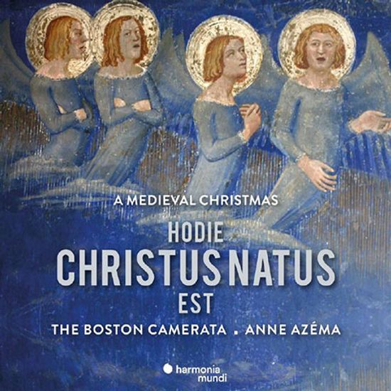HODIE CHRISTUS NATUS EST/ ANNE AZEMA [중세 크리스마스: 오늘 그리스도께서 태어나셨도다 - 앤 아제마]