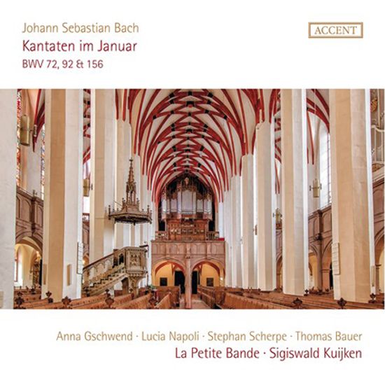 KANTATEN IM JANUAR - BWV 72, 92, 156/ LA PETITE BANDE, SIGISWALD KUIJKEN [바흐: 칸타타 72, 156, 92번 - 라 프티트 방드, 카위컨]
