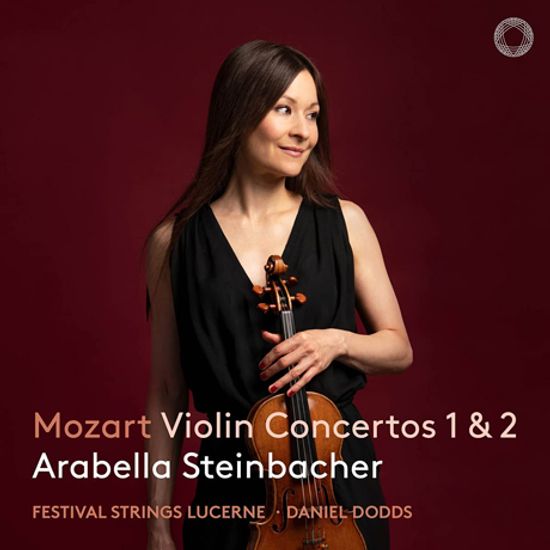 VIOLIN CONCERTOS 1 & 2/ ARABELLA STEINBACHER, DANIEL DODDS [모차르트: 바이올린 협주곡 1, 2번 - 아라벨라 슈타인바허]