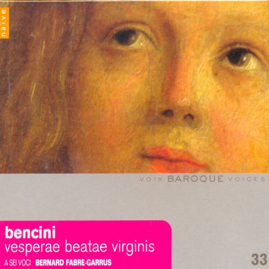 VESPERAE BEATAE VIRGINIS/ A SEI VOCI, BERNARD FABRE-GARRUS