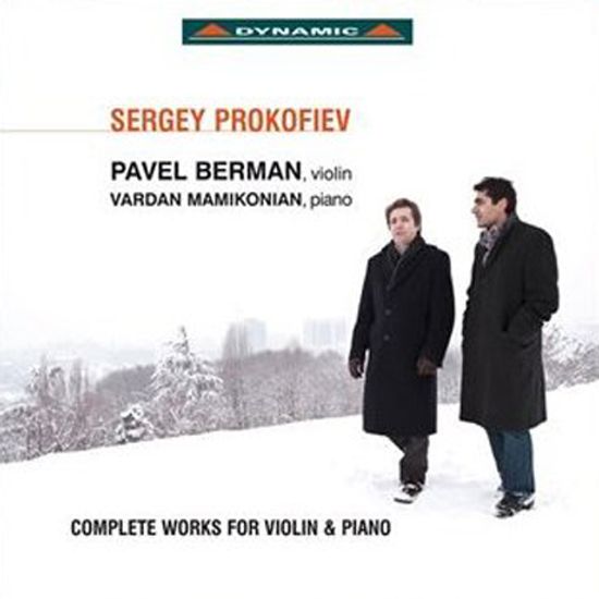 COMPLETE WORKS FOR VIOLIN & PIANO/ PAVEL BERMAN, VARDAN MAMIKONIAN