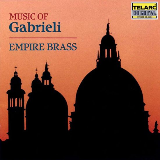 MUSIC OF GABRIELI/ EMPIARE BRASS