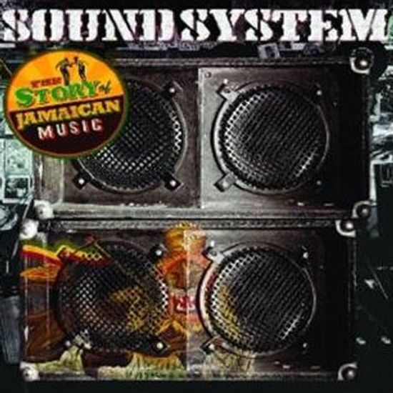 SOUNDSYSTEM: THE STORY OF JAMAICAN MUSIC [HARDBACK BOOK LIMITED]