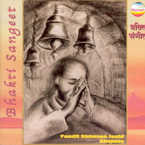 BHAKTI SANGEET/ PANDIT BHIMSEN JOSHI