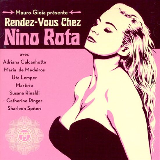 RENDEZ-VOUS CHEZ NINO ROTA [EDITION COLLECTOR CD+DVD]