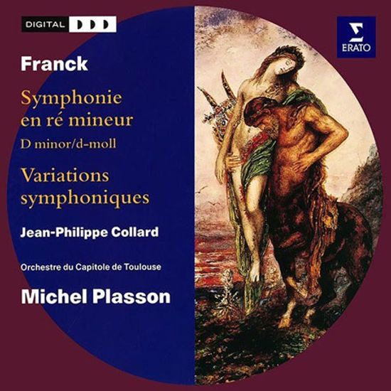 SYMPHONY IN D MINOR & VARIATIONS SYMPHONIQUES/ MICHEL PLASSON [UHQ] [프랑크: 교향곡 D단조, 교향적 변주곡]