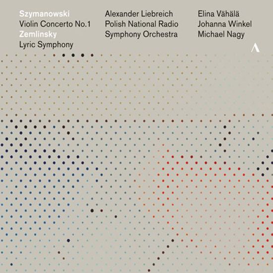 VIOLIN CONCERTO NO.1 & LYRIC SYMPHONY/ ELINA VAHALA, ALEXANDER LIEBREICH [시마노프스키 & 쳄린스키: 바이올린 협주곡 1번 & 서정 교향곡 - 엘리나 베헬레, 알렉산더 리브라이히]