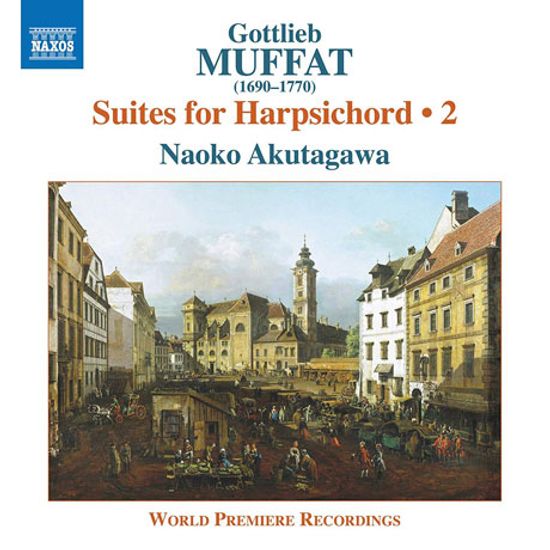 SUITES FOR HARPSICHORD 2/ NAOKO AKUTAGAWA [고틀리브 무파트: 하프시코드 모음곡 2집 - 아쿠타가와 나오코]