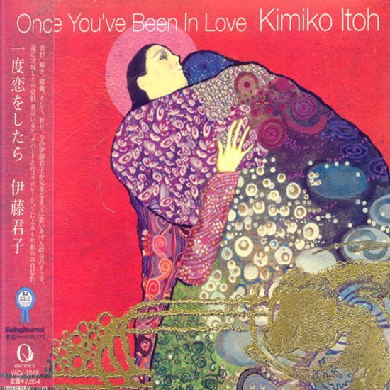 ONCE YOU`VE BEEN IN LOVE