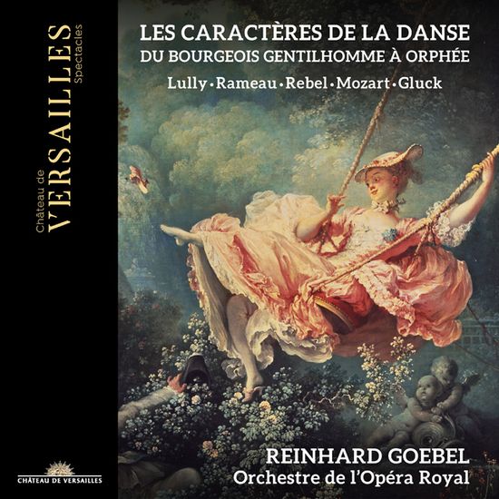 LES CARACTERES DE LA DANSE/ REINHARD GOEBEL [륄리, 라모, 글루크, 모차르트: 발레 음악 - 라인하르트 괴벨]
