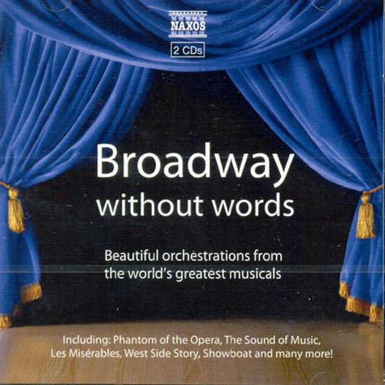 BROADWAY WITHOUT WORDS [ORCHESTRAL ARRANGEMENTS]