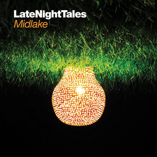LATE NIGHT TALES: MIDLAKE