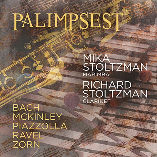 PALIMPSEST/ MIKA STOLTZMAN, RICHARD STOLTZMAN [고문서: 바흐, 라벨, 맥킨리, 존, 피아졸라 - 리처드 스톨츠먼]