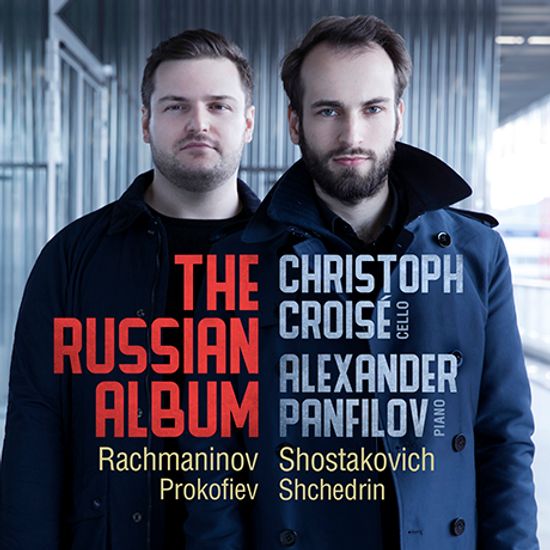 THE RUSSIAN ALBUM: CELLO SONATAS/ CHRISTOPH CROISE, ALEXANDER PANFILOV [러시아 앨범: 라흐마니노프, 쇼스타코비치, 프로코피에프, 쉬체드린: 첼로 소나타 - 크리스토프 크루아제]