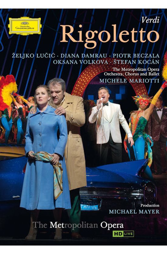 RIGOLETTO/ PIOTR BECZALA, MICHELE MARIOTTI [베르디 리골레토: 메트로폴리탄 오페라 & 표트르 베찰라]