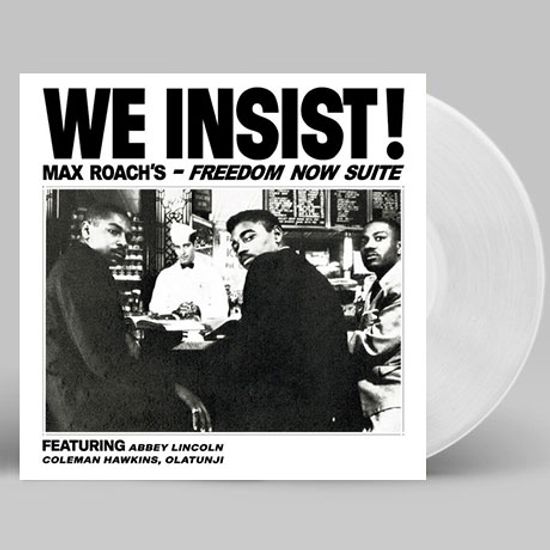 WE INSIST! MAX ROACH`S FREEDOM NOW SUITE [CLEAR LP]