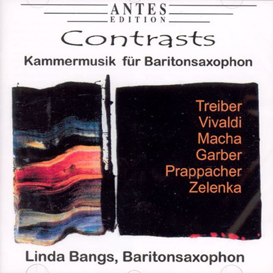 CONTRASTS: CHAMBER MUSIC FOR BARITONE SAXOPHONE/ LINDA BANGS