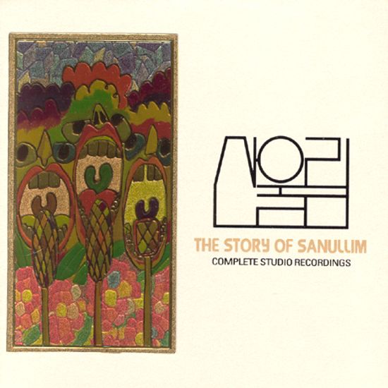 THE STORY OF SANULLIM: COMPLETE STUDIO RECORDINGS