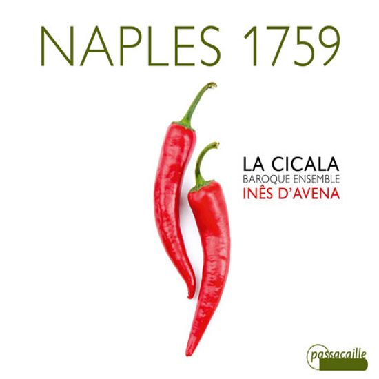 NAPLES 1759/ INES D`AVENA, LA CICALA [1759년 나폴리: 만치니, 두란테, 풀리의 리코더 소나타]