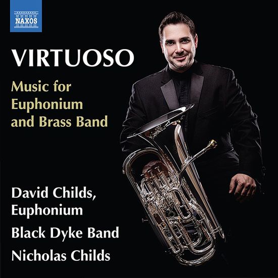 VIRTUOSO - MUSIC FOR EUPHONIUM & BRASS BAND/ NICHOLAS CHILDS [그레이엄, 아르반: `비르투오소` 유포니움과 금관 밴드를 위한 음악 - 니콜러스 차일즈]