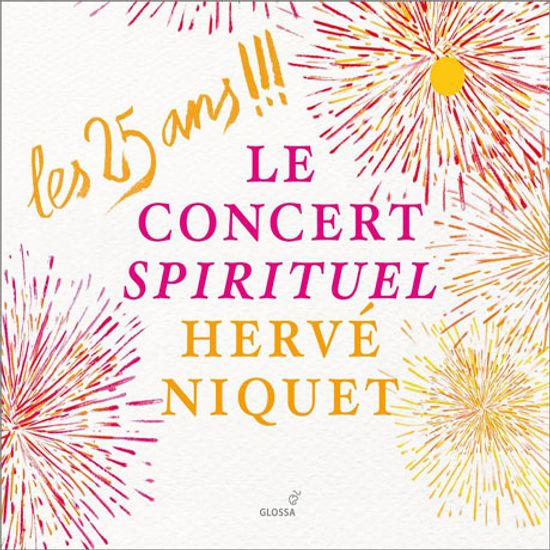 LES 25 ANS/ LE CONCERT SPIRITUEL, HERVE NIQUET [르 콩세르 스피리튀엘, 에르베 니케: 창단 25주년 기념 앨범]