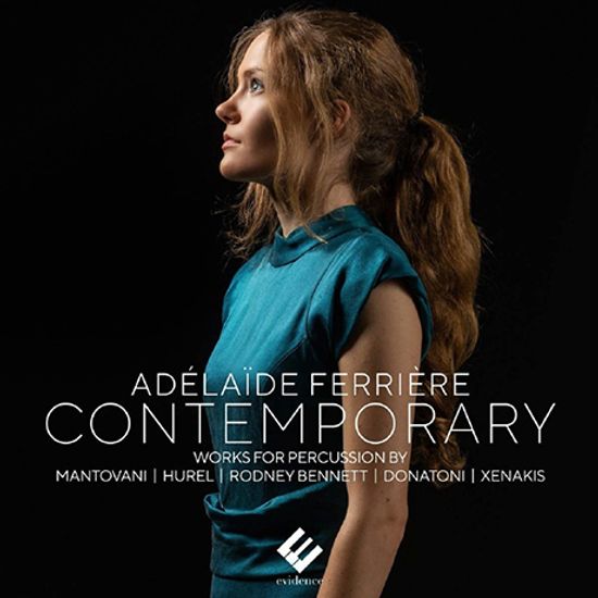 CONTEMPORARY WORKS FOR PERCUSSION/ ADELAIDE FERRIERE [컨템포러리: 타악기를 위한 작품집 - 아델라이데 페리에르]