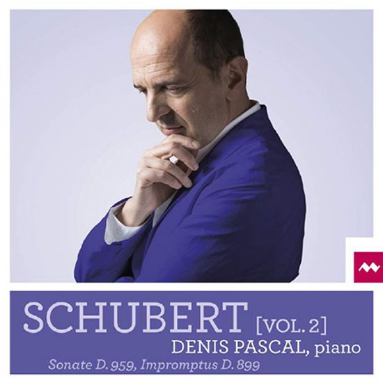 SONATE D.959, IMPROMPTUS D.899/ DENIS PASCAL [슈베르트: 피아노 작품 2집 - 소나타 20번, 4개의 즉흥곡 | 드니 파스칼]