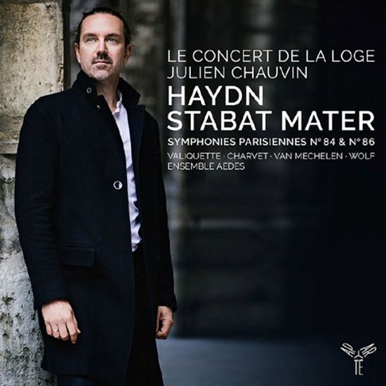 STABAT MATER, SYMPHONIES PARISIENNES NOS.84 & 86/ JULIEN CHAUVIN [하이든: 스타바트 마테르, 교향곡 84 & 86번 - 줄리앙 쇼뱅]