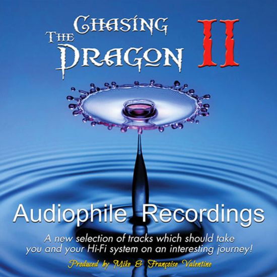 CHASING THE DRAGON AUDIOPHILE RECORDINGS 2
