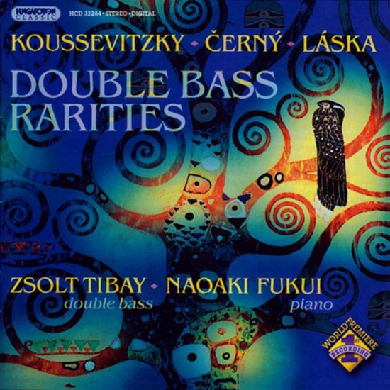 DOUBLE BASS RARITIES/ ZSOLT TIBAY, NAOAKI FUKUI
