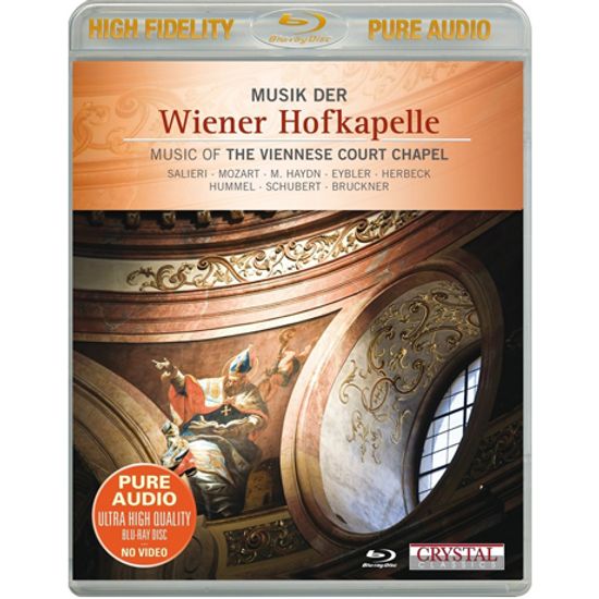 MUSIC OF THE VIENNESE COURT CHAPEL/ HELMUTH FROSCHAUER [BLU-RAY AUDIO]