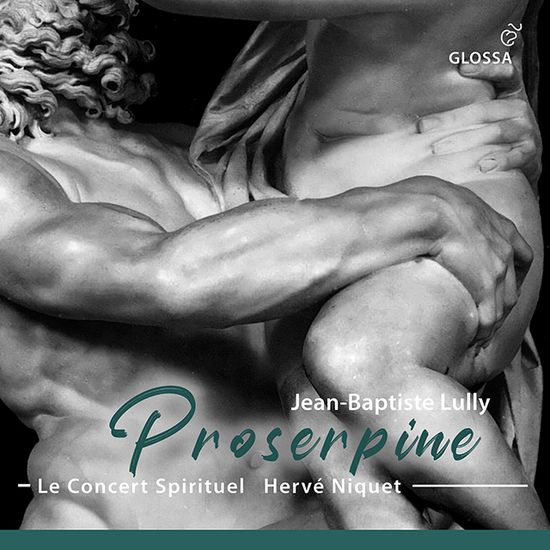 PROSERPINE - HERVE NIQUET/ LE CONCERT SPIRITUEL [륄리: 프로세르피네 - 에르베 니케/ 르 콩세르 스피리튀엘]