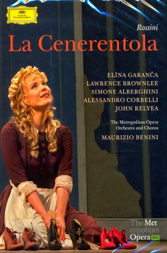 LA CENERENTOLA/ ELINA GARANCA, MAURIZIO BENINI [로시니: 신데렐라/ 엘리나 가랑차, 마우리치오 베니니]
