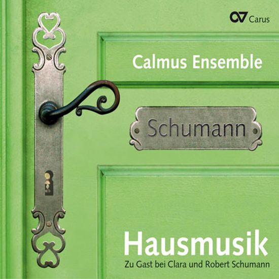 HAUSMUSIK/ CALMUS ENSEMBLE