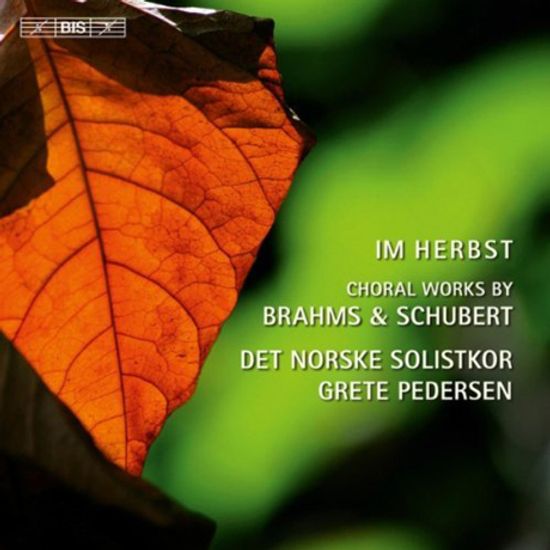 IM HERBST: CHORAL WORKS BY BRAHMS & SCHUBERT/ GRETE PEDERSEN [SACD HYBRID]