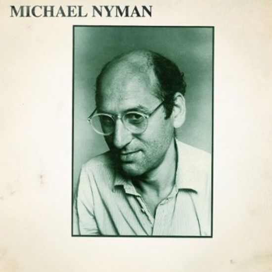MICHAEL NYMAN/ MICHAEL NYMAN BAND