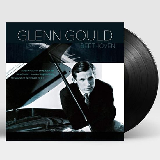 PIANO SONATAS NO.30, 31, 32/ GLENN GOULD [베토벤: 피아노 소나타 - 글렌 굴드] [180G LP]