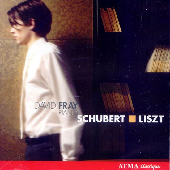 FANTAISIE EN DO MAJEUR & FANTASIA IN C MAJOR D760/ DAVID FRAY [슈베르트 & 리스트: 피아노 작품집 - 다비드 프라이]