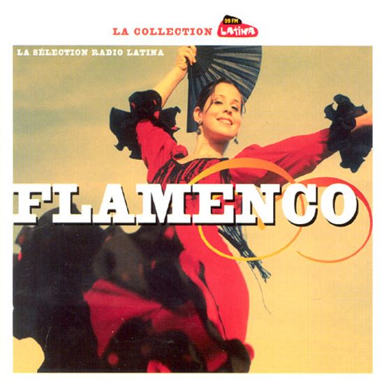 FLAMENCO [LA SELECTION RADIO LATINA]