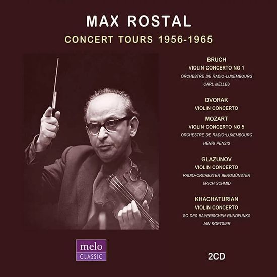 CONCERT TOURS 1956-1965/ MAX ROSTAL [막스 로스탈: 연주회 실황 (1956-1965)]