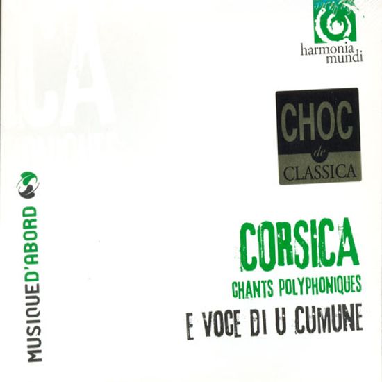 CORSICA: CHANTS POLYPHONIQUES/ E VOCE DI U CUMUNE [코르시카: 다성 성가]