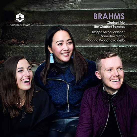 CLARINET TRIO & SONATAS/ SOMI KIM, YOANNA PRODANOVA, JOSEPH SHINER [브람스: 클라리넷 삼중주, 클라리넷 소나타 1, 2번 - 김소미, 조셉 쉬너]