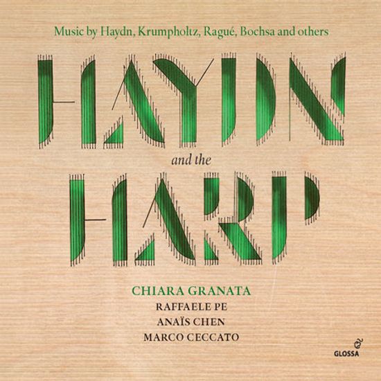 HAYDN AND THE HARP/ CHIARA GRANATA [하이든과 하프: 하이든, 크롬홀츠, 보샤 등의 하프 작품집 - 키아라 그라나타]