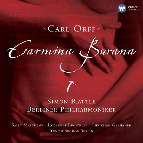 CARMINA BURANA/ SIMON RATTLE [칼 오르프: 카르미나 부라나]