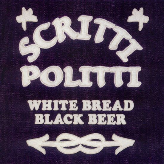 WHITE BREAD BLACK BEER