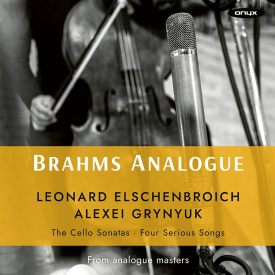 BRAHMS ANALOGUE/ LEONARD ELSCHENBROICH [브람스: 첼로 소나타 1, 2번 - 레오나드 엘센브로이흐
]