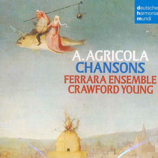 CHANSONS/ FERRARA ENSEMBLE, CRAWFORD YOUNG