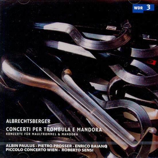 CONCERTI PER TORMBULA/ ALBIN PAULUS, PIETRO PROSSER, ROBERTO SENSI [BONUS DTS CD: DTS 전용플레이어만 사용]