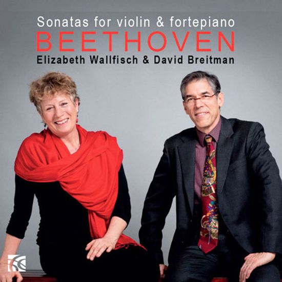 SONATAS FOR VIOLIN & FORTEPIANO/ ELIZABETH WALLFISCH, DAVID BREITMAN [베토벤: 바이올린과 포르테피아노를 위한 소나타 2집]
